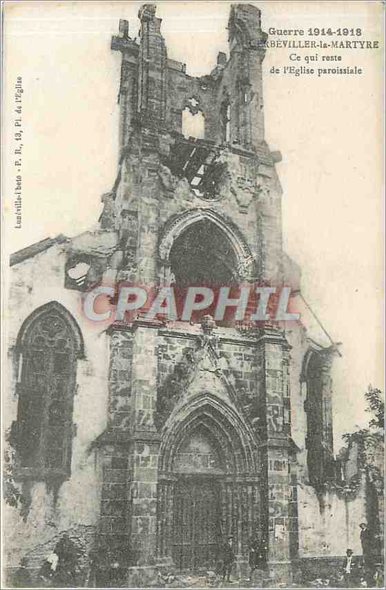 CPA Gerbeviller la Martyre Ce qui reste de l'Eglise paroissiale 