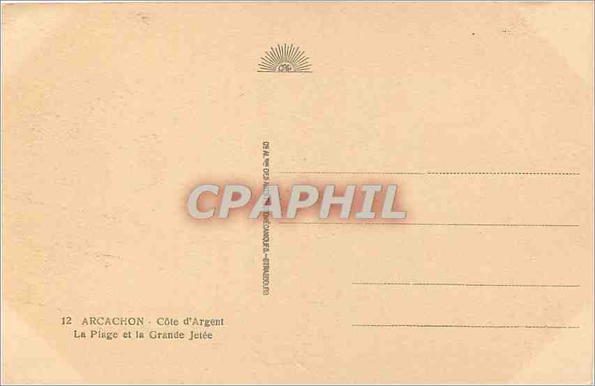CPA Arcachon Cote d'Argent La Plage et la Grande Jetee  — Rückseite