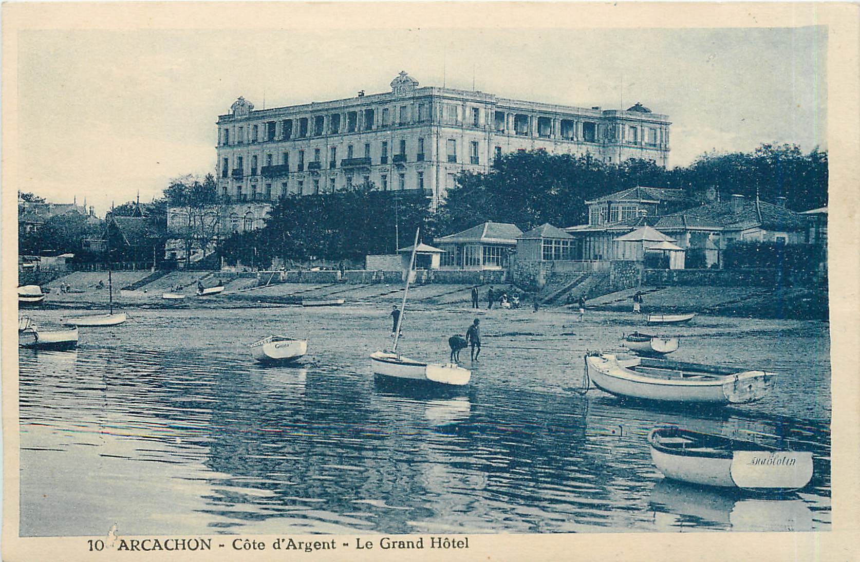 CPA Arcachon Cote d'Argent Le Grand Hotel 