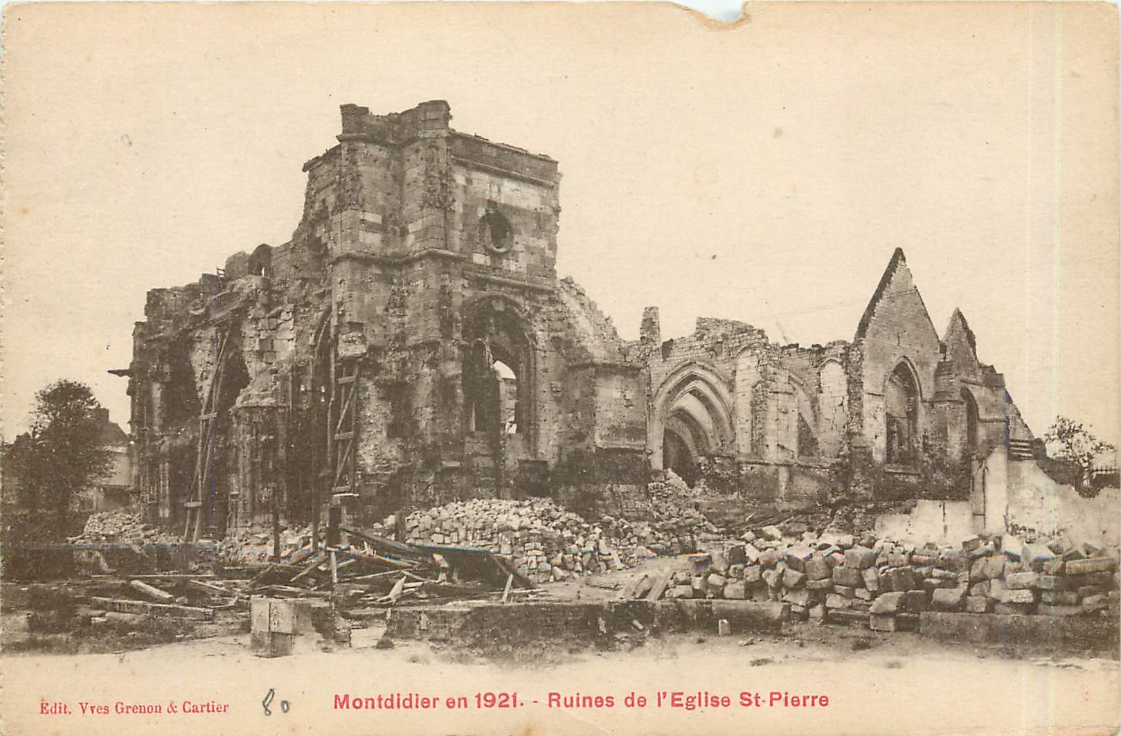 CPA Montdidier en 1921 Ruines de l'Eglise St Pierre 