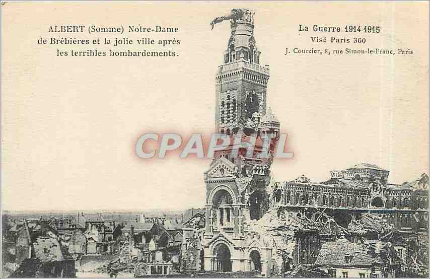 CPA Albert Somme Notre Dame de Brebieres et la jolie ville apres les terribles bombardements 