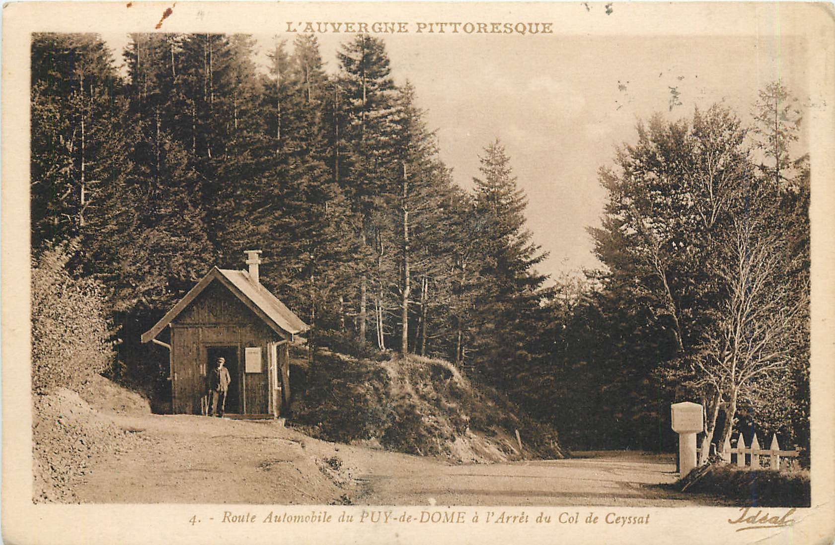 Route Automobile du PUY-de-DOME à l'Arrêt du Col de Ceyssat — L'Auvergne Pittoresque, éditeur Idsal, n°4