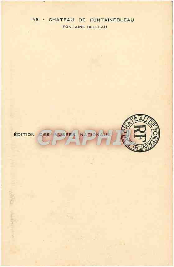 Fontaine Belleau — Château de Fontainebleau — Édition des Musées Nationaux n°46 — Verso