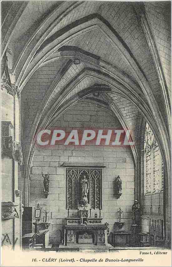 CPA Clery Loiret Chapelle de Dunois Longueville 