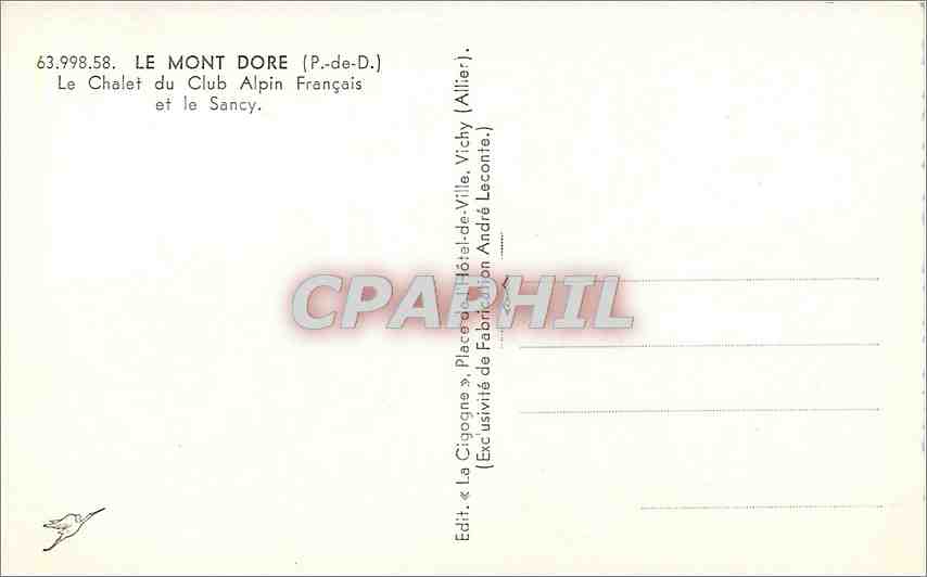 CPM Le Mont Dore P de D Le Chalet du Club Alpin Francais et le Sancy  — Verso