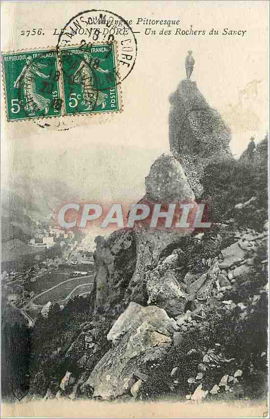 CPA Le Mont Dore Un des Rochers du Sancy 