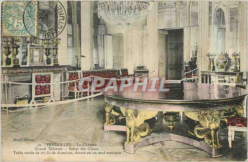 Versailles - Le Château Grand Trianon - Salon des Glaces — Morel, éditeur, n°49