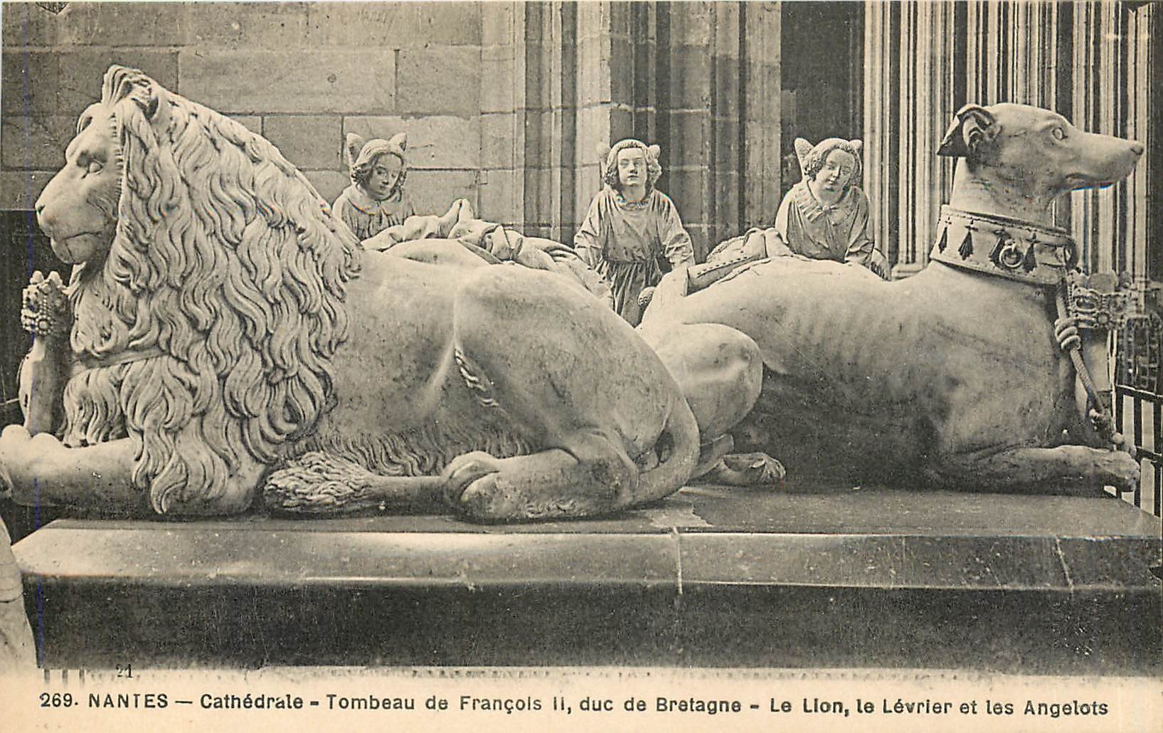 CPA Nantes Cathedrale Tombeau de Francois II duc de Bretagne Le Lion Le Levrier et les Angelois 