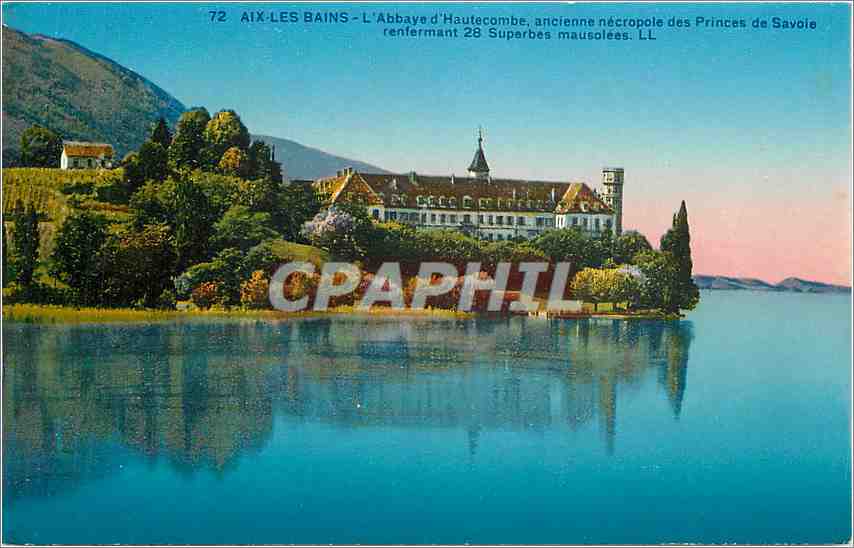 CPA Aix les Bains L'Abbaye d'Hautecombe 