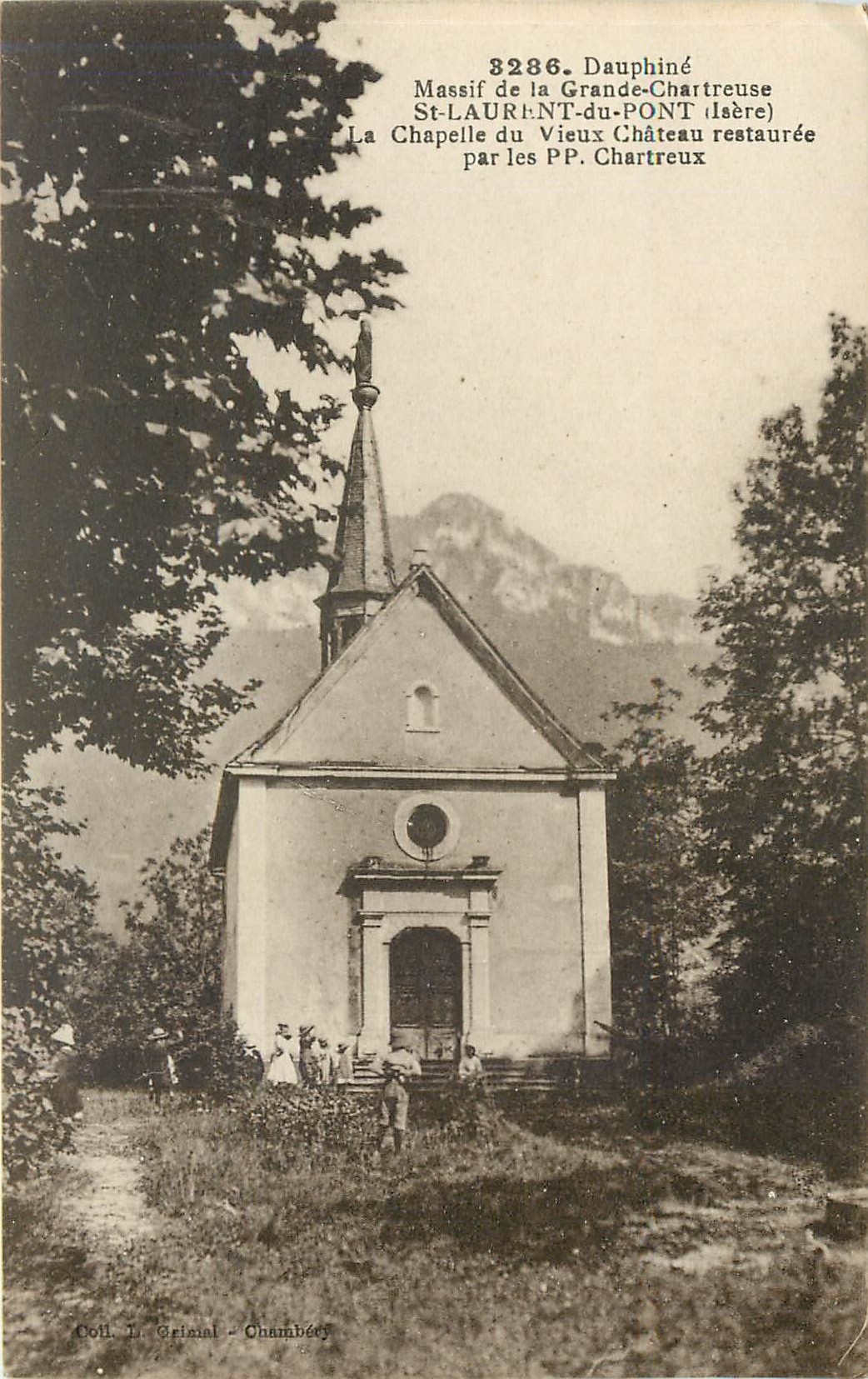 La Chapelle du Vieux Château — Massif de la Grande-Chartreuse — restaurée par les PP. Chartreux — Coll. L. Grimal - Chambéry