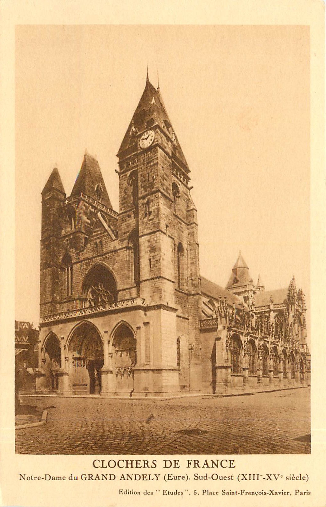 Clochers de France — Notre-Dame du Grand Andely (Eure), Sud-Ouest (XIII-XVe siècle) — Édition des 'Études', 5, Place Saint-François-Xavier, Paris
