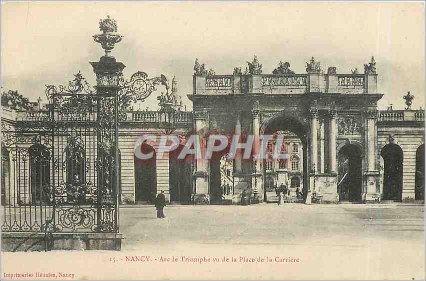 CPA Nancy Arc de Triomphe vu de la Place de la Carriere 
