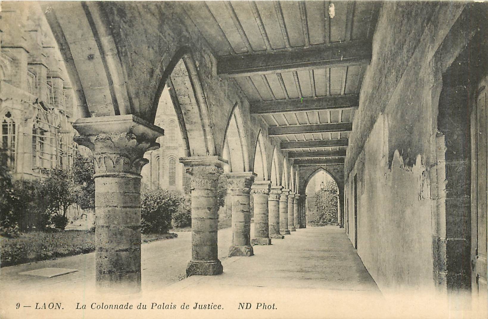 CPA Laon la Colonnade du Palais de Justice 