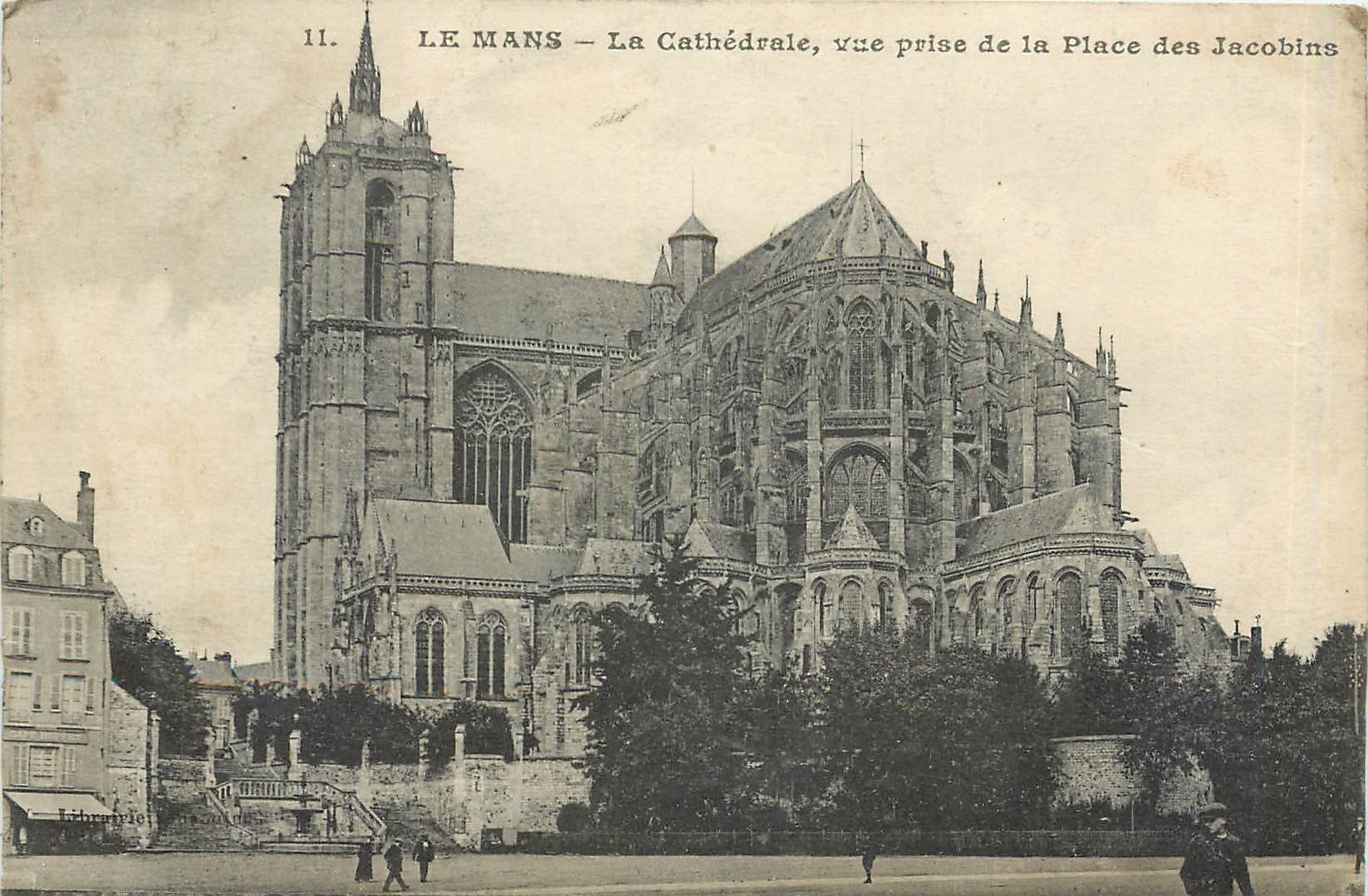 CPA Le Mans la Cathedrale vue prise de la Place des Jacobins 