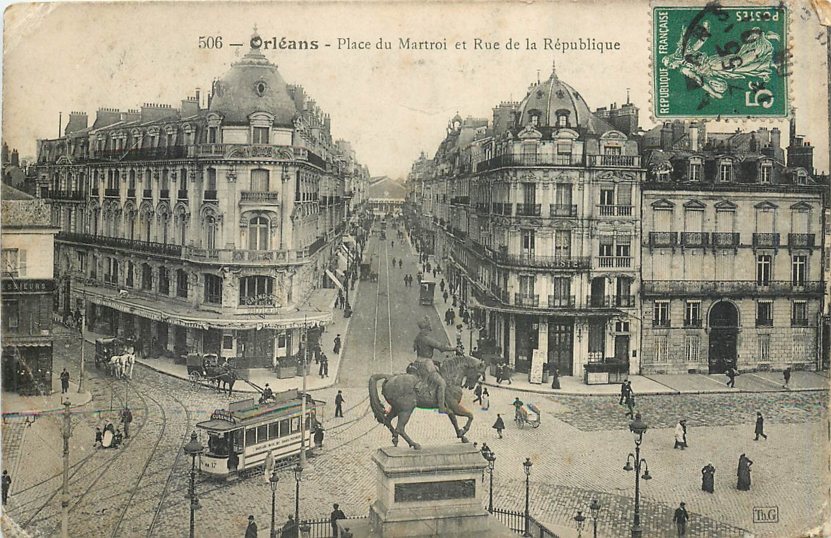 Orléans - Place du Martroi et Rue de la République — éditeur Th.G., n° 506