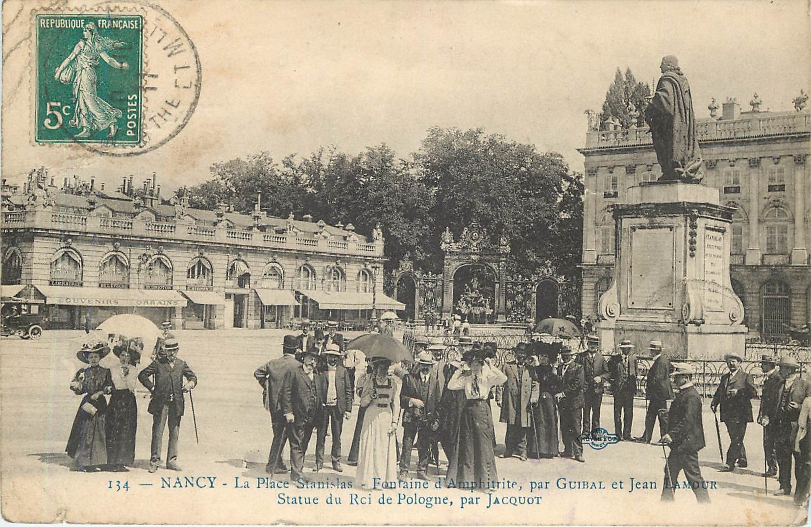 CPA Nancy la Place Stanislas Fontaine d'Amphitrite par Guibal et Jean Lamour statue du Roi Pologne p