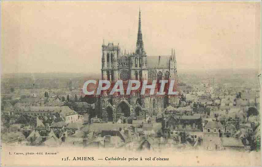 CPA Amiens Cathedrale prise a Vol d'oiseau 