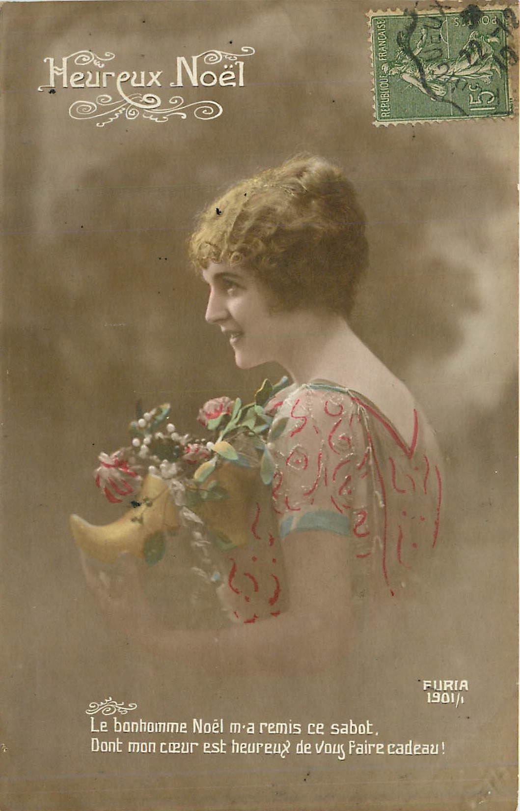 Félicitations de Noël — jeune femme tenant un sabot — éditée par Furia, n° 1901/1