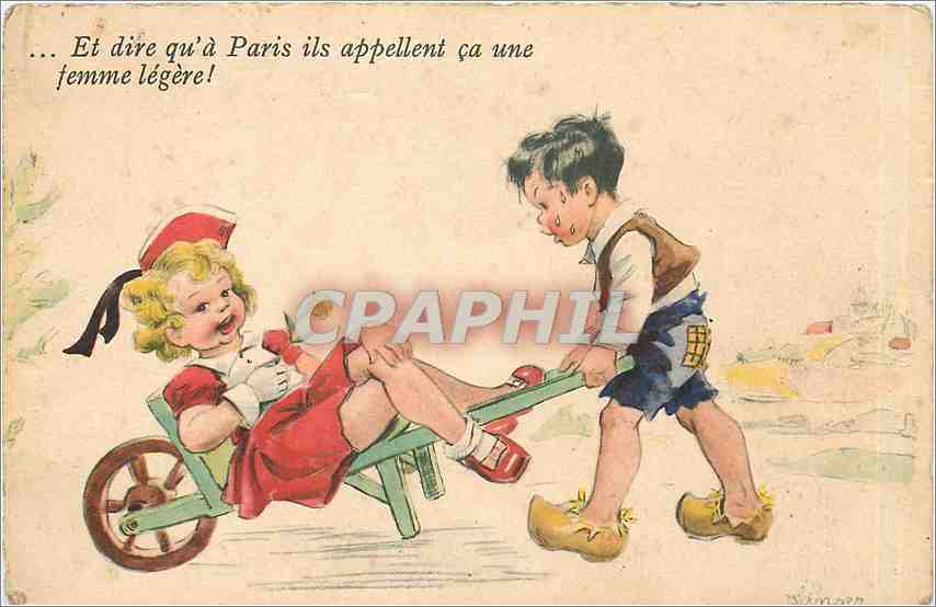 CPA Et dire qu'a Paris ils appellent ca une femme legere Enfants