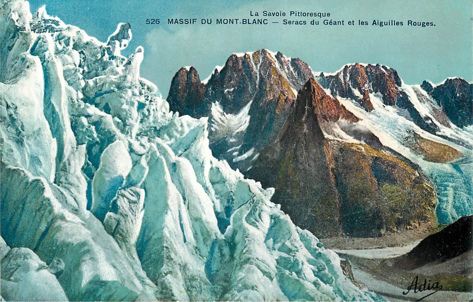 CPA La Savoie pittoresque massif du mont blanc seracs du Geant et les Aiguilles Rouges 