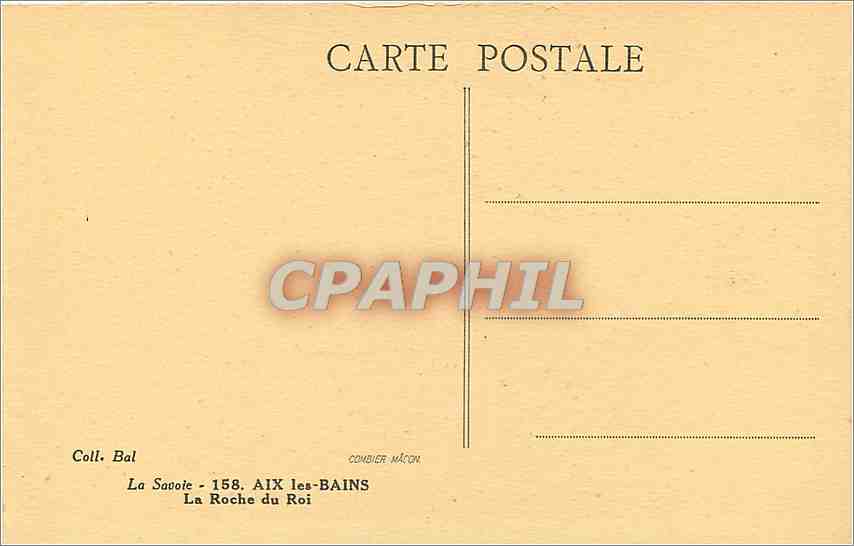 CPA La Savoie Aix les Bains la roche du roi  — Rückseite