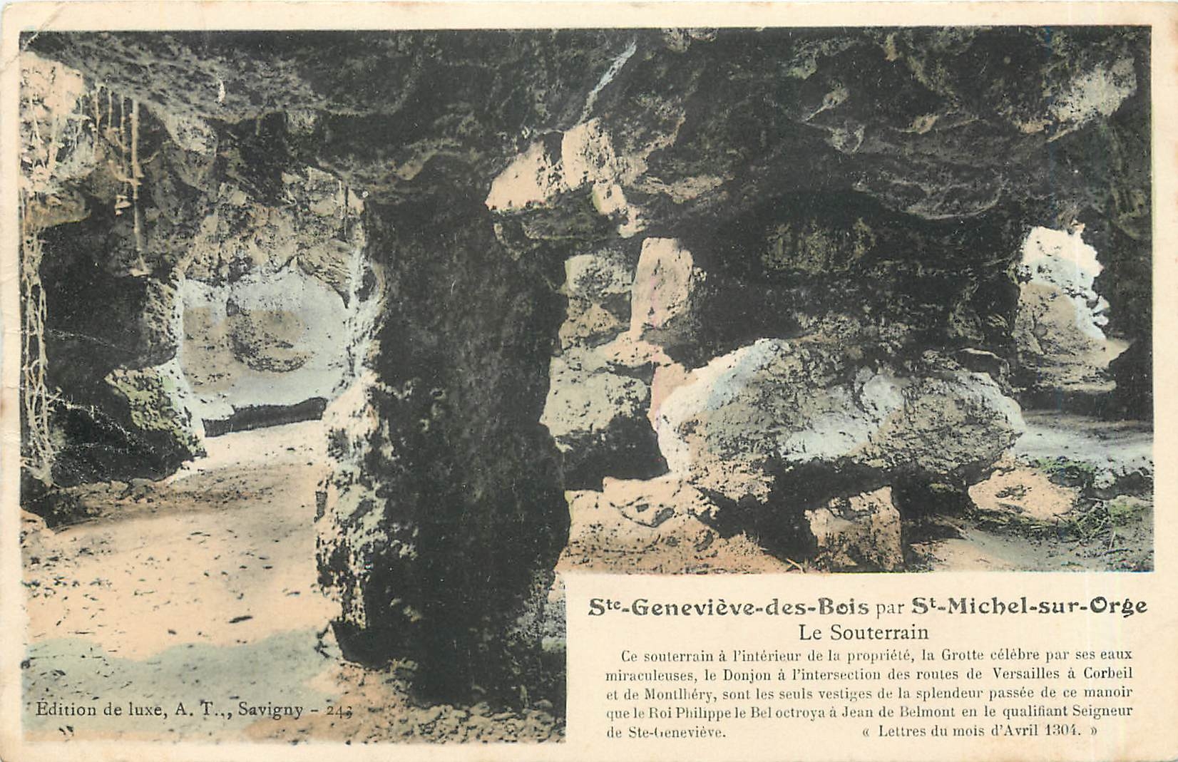 CPA Ste Genevieve des Bois par St Michel sur Orge le Souterrain 