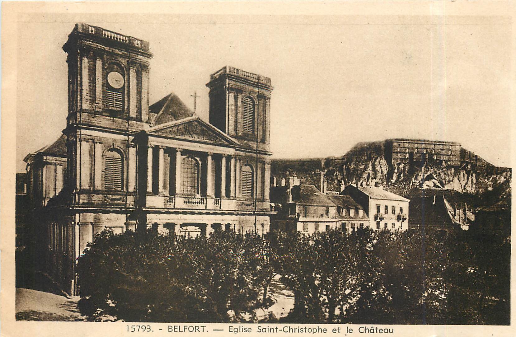 CPA Belfort Eglise Saint Christophe et le Chateau 