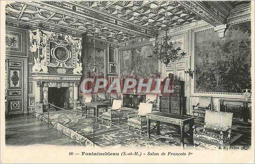 Fontainebleau (S.-et-M.) - Salon de François Ier — B.F. PARIS n°60