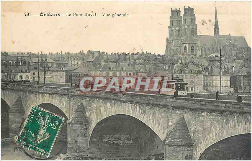 CPA Orleans le Pont Royal vue generale Tramway