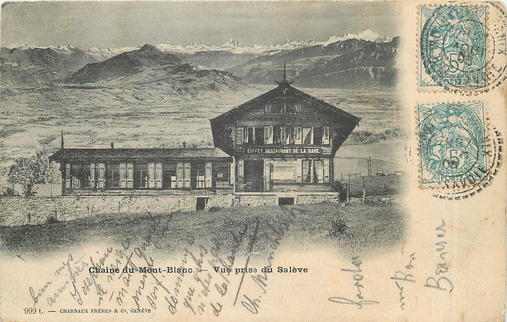 Chaîne du Mont-Blanc — Vue prise du Salève — Buffet-Restaurant de la Gare — Charnaux Frères & C°, Genève
