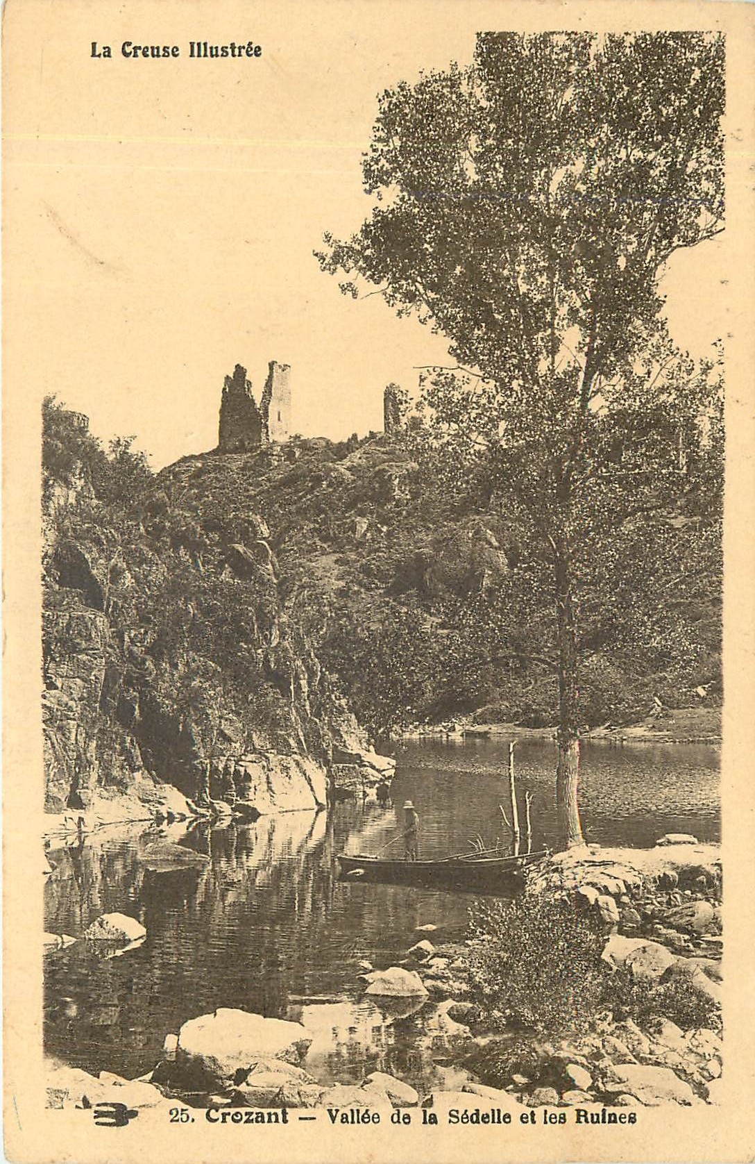 Croizant — Vallée de la Sédelle et les Ruines — La Creuse Illustrée n°25