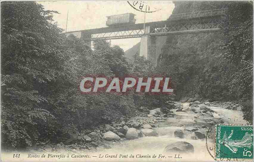CPA Routes de Pierrefite a Cauterets le grand pont du Chemin de Fer 