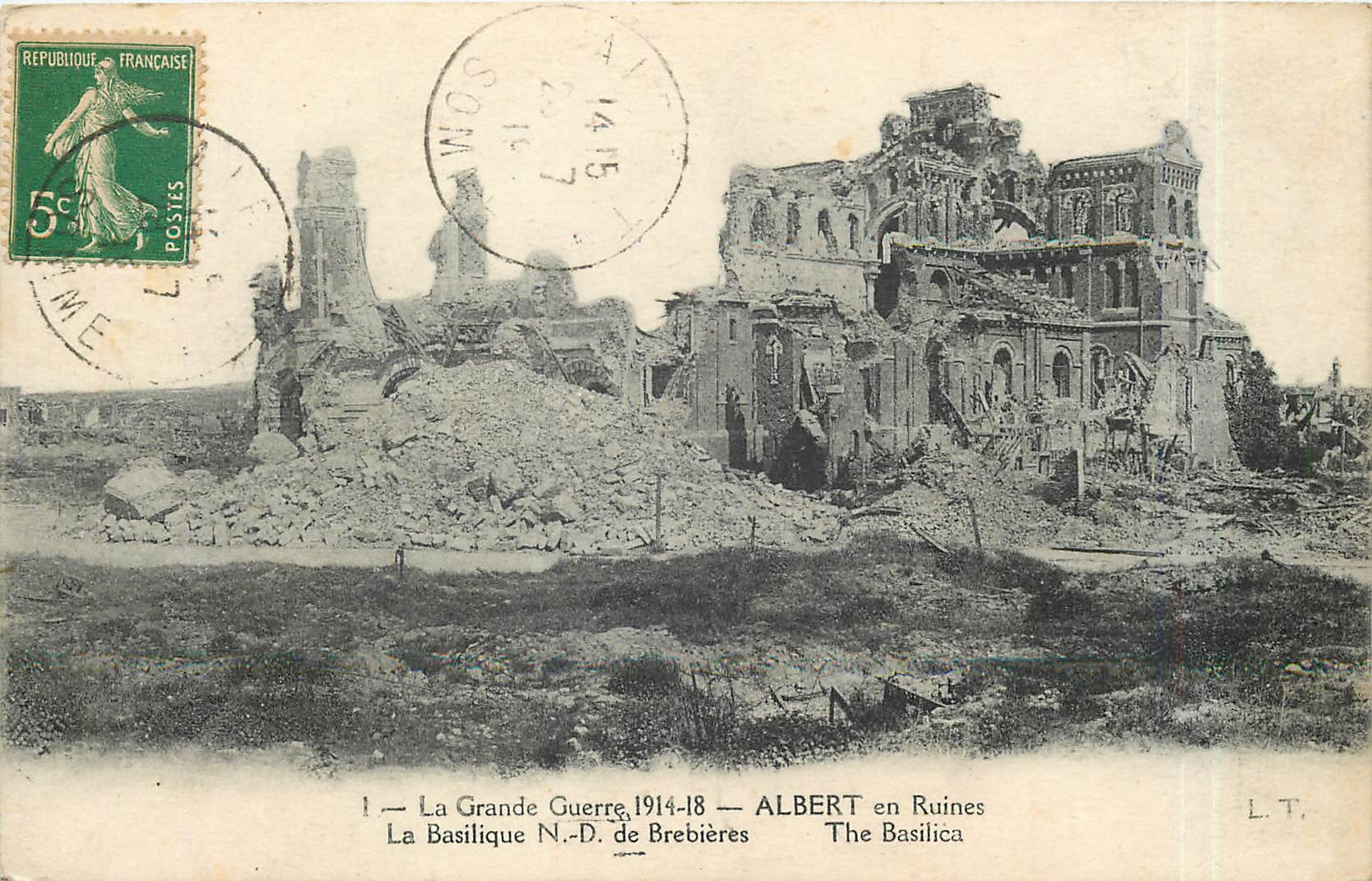 Albert en Ruines — La Basilique N.-D. de Brebières — L.T.