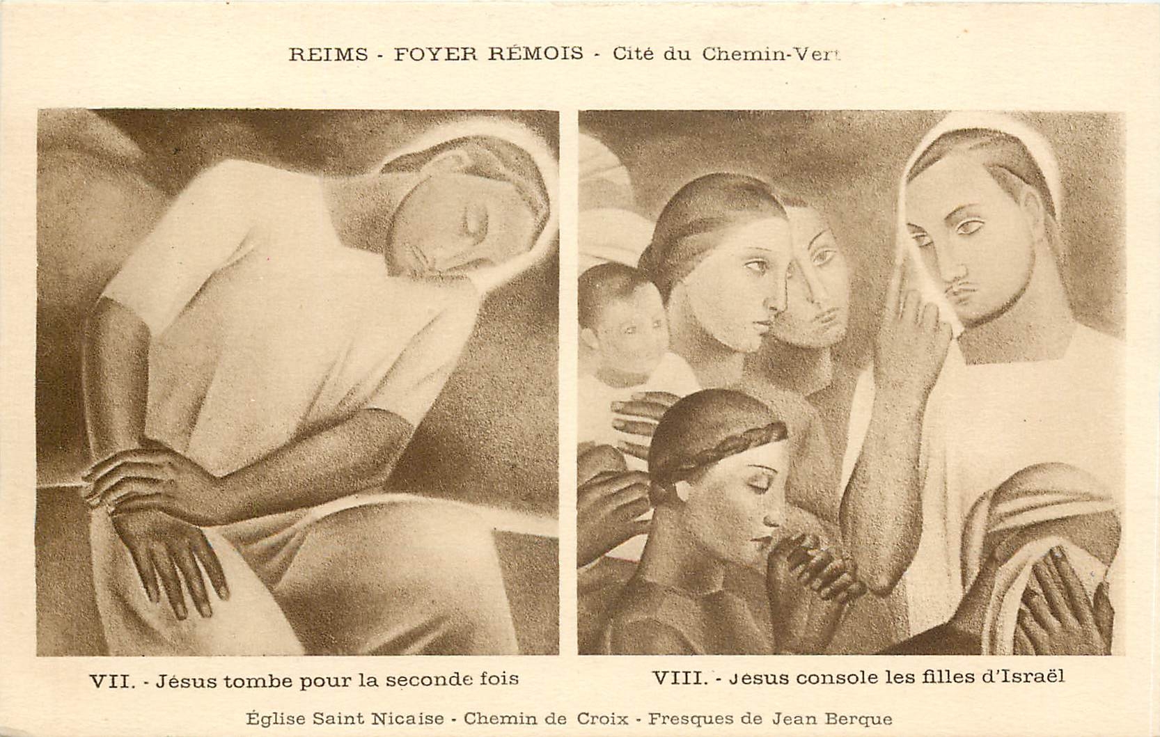 CPA Reims Foyes Remois Cite du Chemin Ver VII Jesus tombe pour la seconde fois VIII Jesus console le