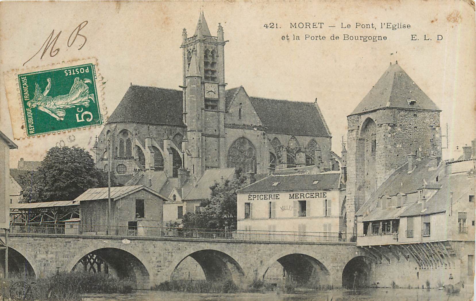 CPA Moret le pont l'eglise et la porte de Bourgogne 