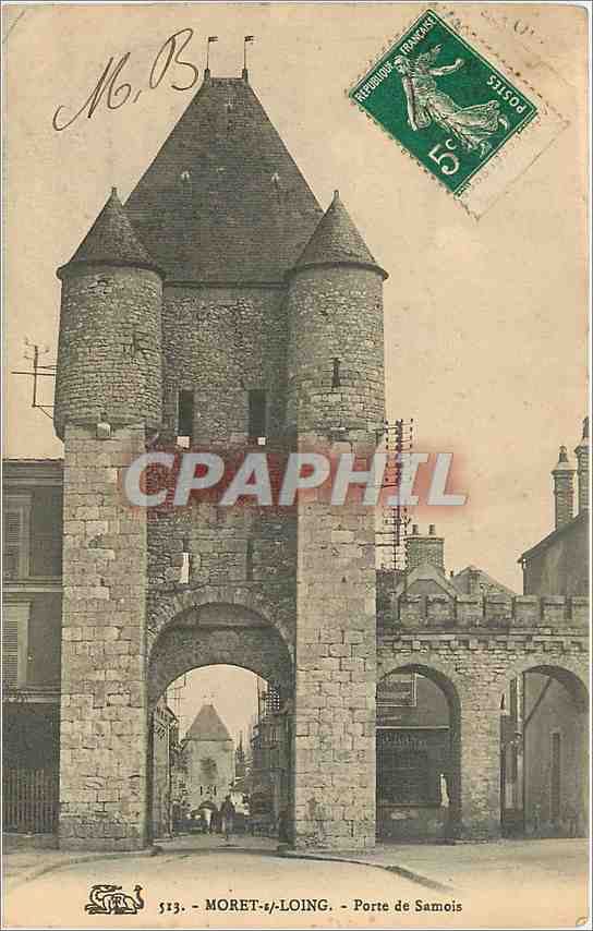 CPA Moret sur Loing porte de Samois 