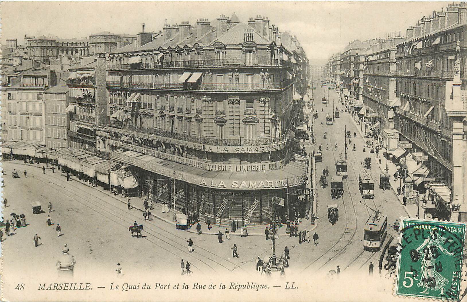MARSEILLE — Le Quai du Port et la Rue de la République — LL. n°48