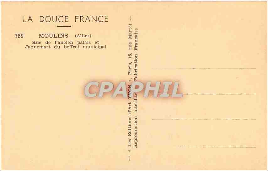CPA La Douce France Moulins Allier rue de l'ancien palais et Jaquemart du beffroi municipal  — Verso