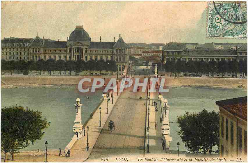 CPA Lyon le Pont de l'Universite et la faculte de Droit 