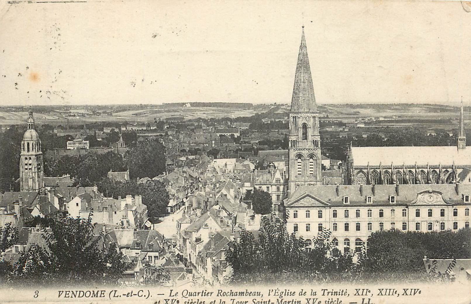 CPA Vendome L et C le quartier Rochambeau l'eglise de la Trinite XII XIII XIV et XV siecles et la to