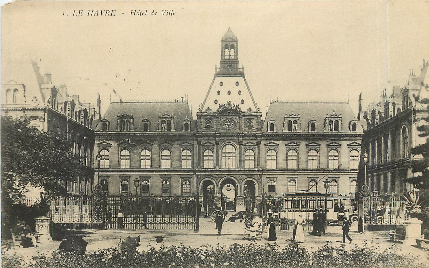 CPA Le Havre Hotel de Ville Tramway