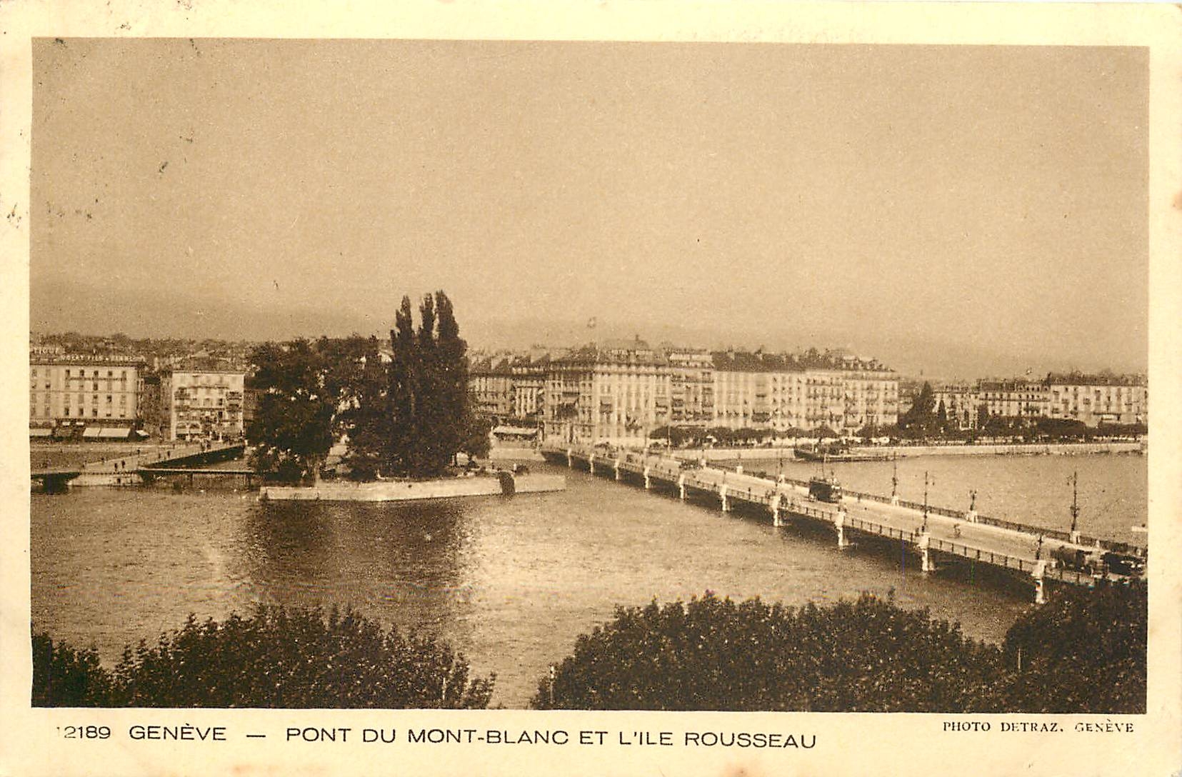 CPA Geneve pont du Mont Blanc et l'ile Rousseau 