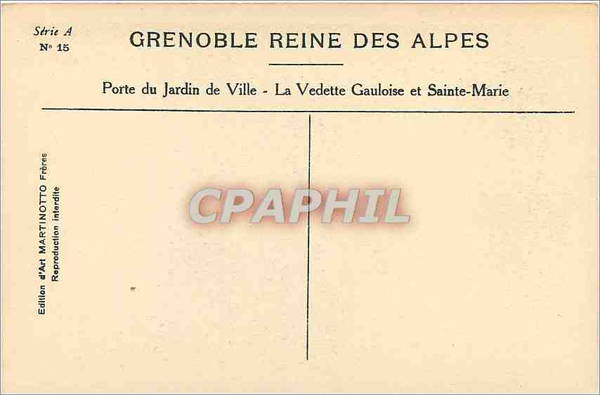 CPA Grenoble Reine des Alpes porte du jardin de ville la Vedette Gauloise et Sainte Marie  — Verso