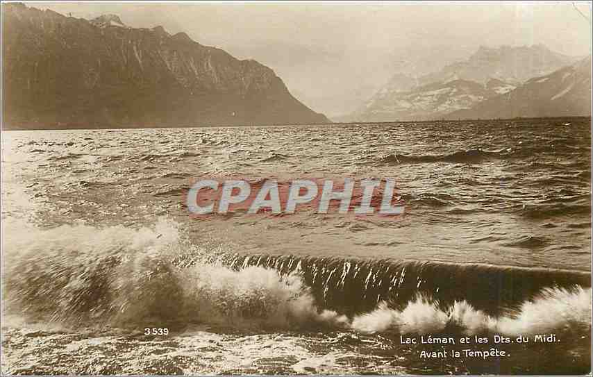 CPA Lac Leman et les Dts du Midid avant la Tempete 
