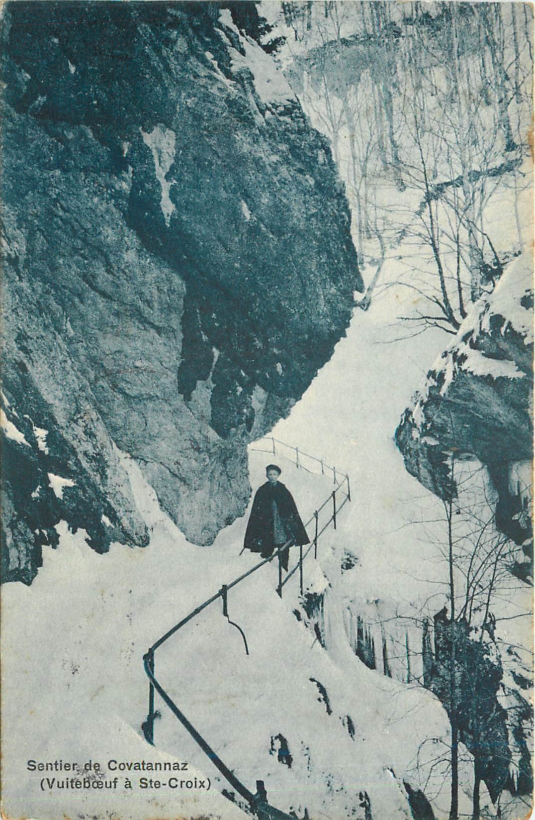 CPA Sentier de Covatannaz Vuiteboeuf a Ste Croix 