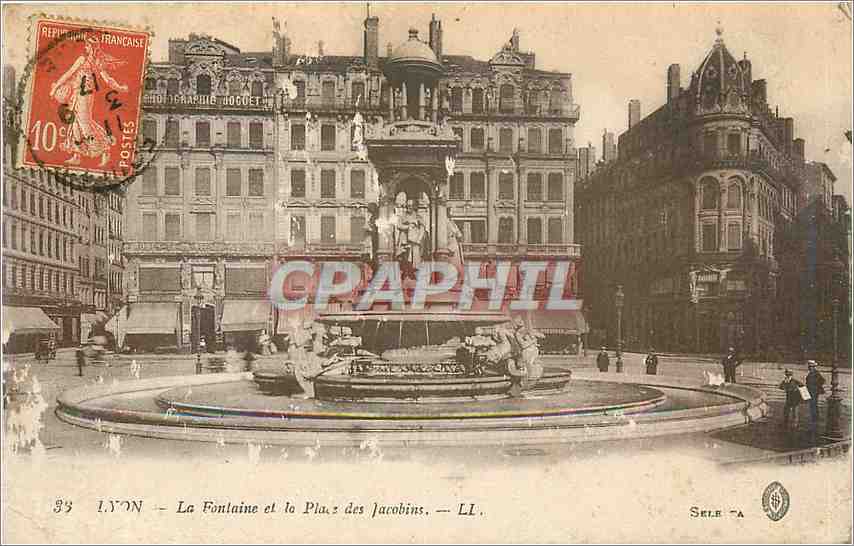 CPA Lyon la Fontaine et le Place des Jacobins 