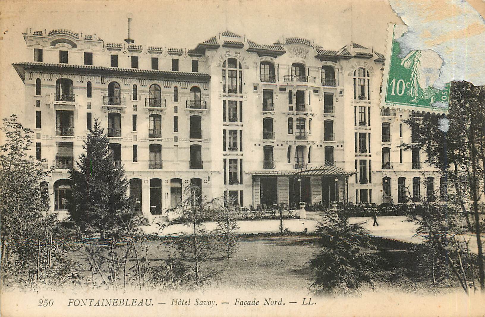 Fontainebleau — Hôtel Savoy — Façade Nord — LL.