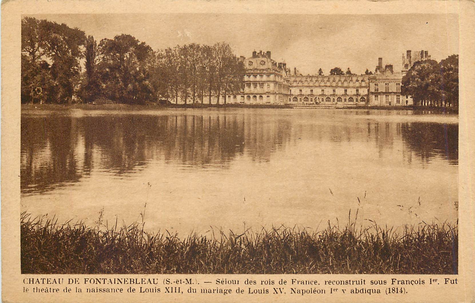 Schloss Fontainebleau (S.-et-M.) — Aufenthalt der Könige Frankreichs. Wiederhergestellt unter Franz I. War der Ort der Geburt von Ludwig XIII., der Hochzeit von Ludwig XV. Napoleon I. trat zurück (1814).