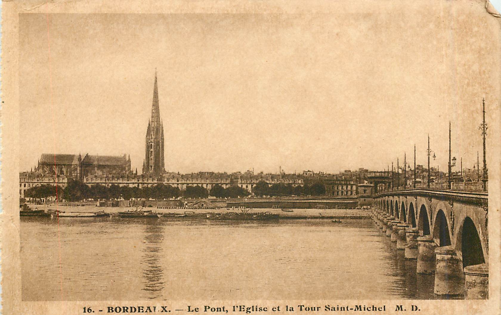 CPA Bordeaux le pont l'Eglise et la Tour Saint Michel 