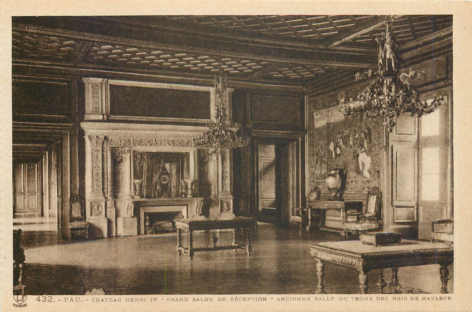 CPA Pau chateau Henri IV grand salon de reception ancienne salle du trone des rois de Navarre 
